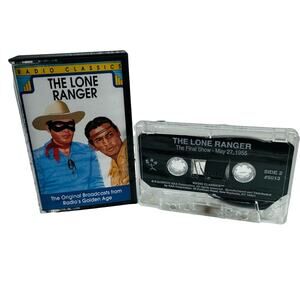 The Lone Ranger Radio Classics Original Broadcasts Cassette Tape Final Show 1955